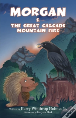 Capa do artigo Morgan And The Great Cascade Mountain Fire