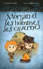Morgan Et Les Hommes Des Cavernes - Preview