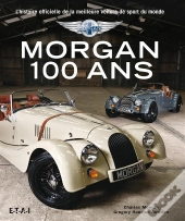 Morgan, Le Livre Du Centenaire