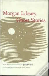Morgan Library Ghost Stories