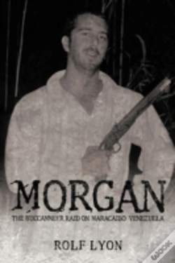 Capa do artigo Morgan: The Buccanneer Raid On Maracaibo