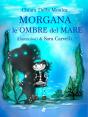 Morgana E Le Ombre Del Mare - Preview