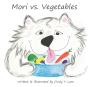 Mori Vs. Vegetables - Preview
