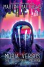 Moria Versus The Nightmare Machine - Preview