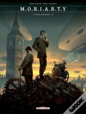 Capa do artigo Moriarty Tome 1 : Empire Mécanique Tome 1
