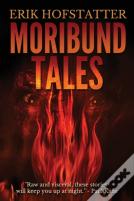 Moribund Tales
