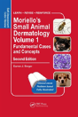 Morielloâ€™S Small Animal Dermatology, Fundamental Cases And Concepts - Preview