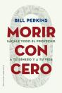 Morir Con Cero - Preview