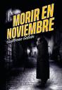 Morir En Noviembre - Preview