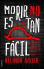 Morir No Es Tan Fácil - Preview