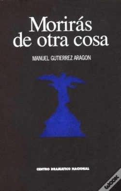 Capa do artigo Moriras De Otra Cosa