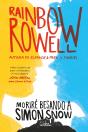 Moriré Besando A Simon Snow (Simon Snow 1) - Preview