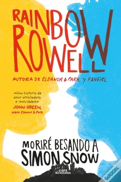 Capa do artigo Moriré Besando A Simon Snow (Simon Snow 1)