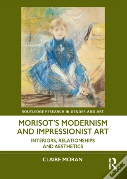 Capa do artigo Morisot'S Modernism And Impressionist Art