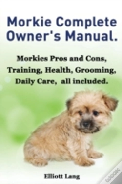 Capa do artigo Morkies. Morkie Complete Owner'S Manual.