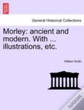 Capa do artigo Morley: Ancient And Modern. With ... Ill