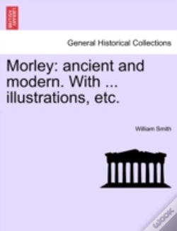Capa do artigo Morley: Ancient And Modern. With ... Ill