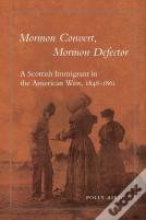 Mormon Convert, Mormon Defector