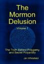 Mormon Delusion. Volume 1. - Preview