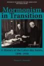 Mormonism In Transition: A History Of The Latter-Day Saints, 1890-1930, 3rd Ed. - Preview