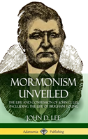 Mormonism Unveiled - Preview