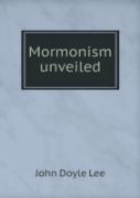 Mormonism Unveiled
