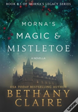 Capa do artigo Morna'S Magic & Mistletoe