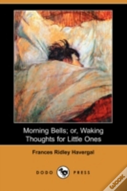 Capa do artigo Morning Bells; Or, Waking Thoughts For Little Ones (Dodo Press)