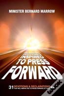 Morning Devotionals Inspired To Press Forward