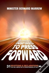 Morning Devotionals Inspired To Press Forward