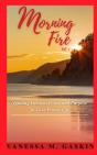 Morning Fire - Preview
