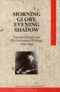 Morning Glory, Evening Shadow - Preview