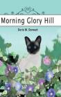 Morning Glory Hill - Preview