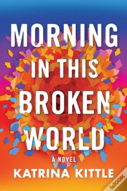 Capa do artigo Morning In This Broken World