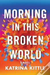 Capa do artigo Morning In This Broken World