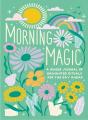 Morning Magic - Preview