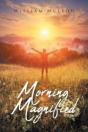 Morning Magnified - Preview