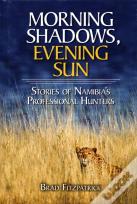 Morning Shadows, Evening Sun