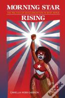 Morning Star Rising