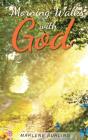 Morning Walks With God - Preview