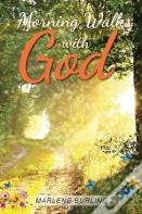 Morning Walks With God