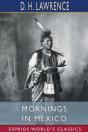 Mornings In Mexico (Esprios Classics) - Preview