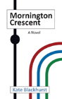 Mornington Crescent: A Novel - Preview