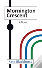 Mornington Crescent: A Novel