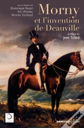 Morny Et L'Invention De Deauville
