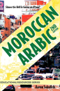 Moroccan Arabic - Shnoo The Hell Is Going On H'Naa? A Practical Guide To Learning Moroccan Darija - The Arabic Dialect Of Morocco (2nd Edition) - Preview