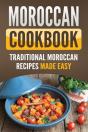Moroccan Cookbook : Traditional Moroccan - Preview