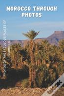 Morocco Through Photos
