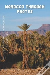 Morocco Through Photos