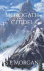 Morogath Citidel - Preview